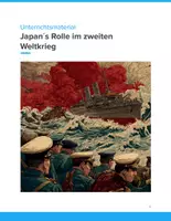 Vorschau - Unterrichtsreihen - Japans Rolle im Zweiten Weltkrieg – Ursachen, Verlauf & Folgen Sek I - Deckblatt