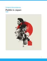 Vorschau - Unterrichtsreihen - Politik in Japan – Parlament, Parteien & Kaiserrolle SEK I - Deckblatt