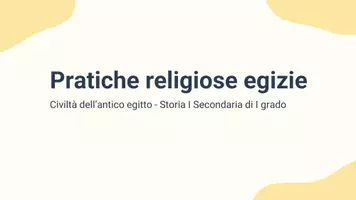 anteprima - Presentazioni / Lavagne - Pratiche religiose egizie - Pagina 1