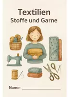 Vorschau - Arbeitsblätter - Arbeitsheft-Textilien: Stoffe und Garne - Deckblatt