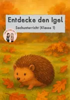 Vorschau - Arbeitsblätter - Der Igel - Sachunterricht (1.Klasse) - Deckblatt