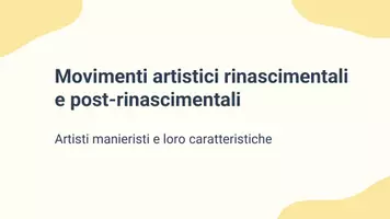 anteprima - Presentazioni / Lavagne - Artisti manieristi e loro caratteristiche - Pagina 1