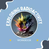 Vorschau - Unterrichtsreihen - Exploring Radioactivity – Atoms, Radiation & Half-Life Pack Grades 6–9 - Deckblatt