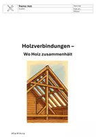 Vorschau - Arbeitsblätter - Holzverbindungen reine Holzverbindungen - Deckblatt