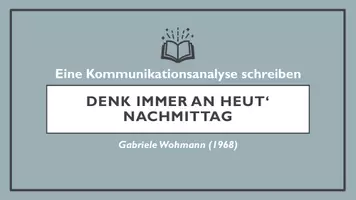 Vorschau - Arbeitsblätter - Kommunikationsanalyse: Denk immer an heut' Nachmittag (Kl. 10/11) - Deckblatt