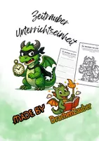 Vorschau - Arbeitsblätter - "Der Zeitraub-Drache" Kurze Unterrichtseinheit - Deckblatt