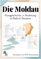 Vorschau - Arbeitsblätter - Die Moldau - Klanggeschichte zum Mitmachen - Deckblatt
