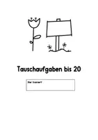 Vorschau - Arbeitsblätter - Tauschaufgaben bis 20. Übungsheft mit Tafel- und Legematerial - Seite 1