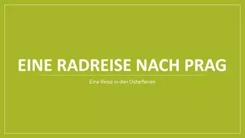 Vorschau - Stundenentwürfe - Wiederholung/Einstieg Kinematik: Eine Radreise nach Pra - Seite 3