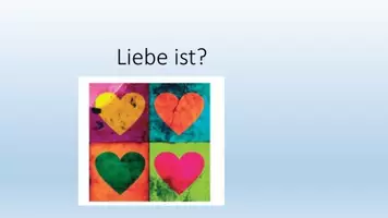 Vorschau - Arbeitsblätter - Vier Arten der Liebe – und die größte ist Agape (Präsentation und Arbeitsblatt) - Seite 1
