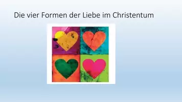 Vorschau - Arbeitsblätter - Vier Arten der Liebe – und die größte ist Agape (Präsentation und Arbeitsblatt) - Seite 2