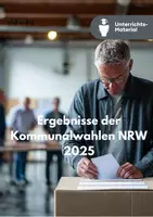 Vorschau - Unterrichtsreihen - Sparpaket Unterrichtsmaterial: Ergebnisse der Kommunalwahl NRW 2025 – Wahlergebnisse, Ursachen & AfD-Erfolg - Seite 1