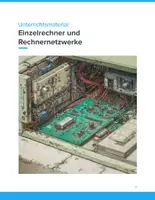 Vorschau - Unterrichtsreihen - Informatik-Unterrichtsmaterial „Einzelrechner und Rechnernetzwerke“ – SEK I - Deckblatt