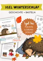 Vorschau - Arbeitsblätter - Igel Winterschlaf Geschichte + Basteln von Susanne Bohne - Deckblatt