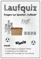 Vorschau - Spiele - Laufquiz. Fragen zum Thema Fußball. Erwärmung/Ausdauertraining - Deckblatt