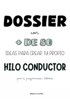Vista previa - Unidades / Secuencias / Situaciones de Aprendizaje - DOSSIER HILOS CONDUCTORES - página 1