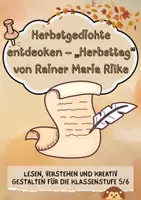 Vorschau - Arbeitsblätter - Herbstgedichte entdecken – „Herbsttag“ von R. M. Rilke - Deckblatt
