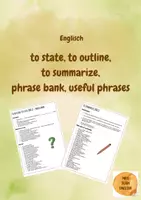 Vorschau - Arbeitsblätter - to state, to outline, to summarize, phrase bank, summary, useful phrases, skill files - Deckblatt