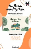 Vorschau - Stundenentwürfe - PPT & Stundenentwurf: Mythen des Balkans inkl Lösungen - Teil 7 - Im Bann der Mythen - Deutsch - Deckblatt