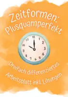 Vorschau - Arbeitsblätter - Zeitformen: Arbeitsblatt Plusquamperfekt dreifach differenziert - Deckblatt