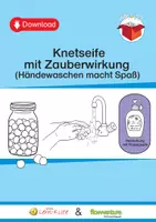 Vorschau - Arbeitsblätter - Knetseife Herstellung mit Flüssigseife - Händewaschen macht Spaß! - Deckblatt