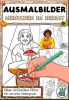 Vorschau - Mal- und Bastelvorlagen - Ausmalbilder / Malvorlagen "Menschen im Herbst" - Deckblatt