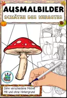 Vorschau - Mal- und Bastelvorlagen - Ausmalbilder / Malvorlagen "Schätze des Herbstes" - Deckblatt