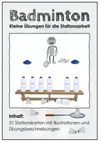 Vorschau - Stationenlernen - Badminton. Kleine Übungen für die Stationsarbeit. 31 Stationskarten für den Sportunterricht - Deckblatt
