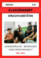 Vorschau - Arbeitsblätter - Deutsch Klassenarbeit: Jugendsprache – Bedrohung oder Sprachwandel? Mit Erwartungshorizont (8.–9. Klasse) - Deckblatt