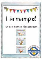 Vorschau - Präsentationen/Tafelbilder - Lärmampel für deinen Klassenraum - Deckblatt