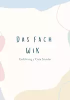 Vorschau - Arbeitsblätter - Erste Stunde WiK - Einführung als Arbeitsblatt - Seite 1