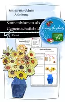 Vorschau - Mal- und Bastelvorlagen - Sonnenblumen als Gemeinschaftsbild: Anleitung - Deckblatt