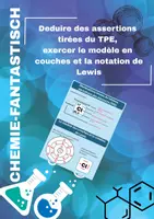 Aperçu - Feuilles d'exercices - Deduire des assertions tirées du TPE, exercer le modèle en couches et la notation de Lewis - Page de couverture