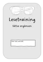 Vorschau - Arbeitsblätter - Lesetraining: Sätze ergänzen - Seite 1