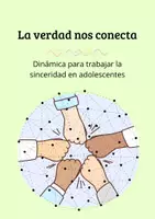 Vista previa - Unidades / Secuencias / Situaciones de Aprendizaje - “La verdad nos conecta" Dinamica para adolescentes - Portada
