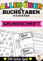 anteprima - Esercizi - Alles über die Buchstaben A-Z + Ä,Ö,Ü und ß Buchstabeneinführung - Heft (Grundschrift) | Tedesco - Pagina di copertina