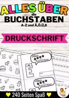 Προεπισκόπηση - Φύλλα εργασίας - Alles über die Buchstaben A-Z + Ä,Ö,Ü und ß Buchstabeneinführung - Heft (Druckschrift) | Γερμανικά - Εξώφυλλο