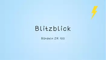 Vorschau - Präsentationen/Tafelbilder - Blitzblick Bündeln ZR 100 - Seite 1