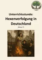 Vorschau - Arbeitsblätter - Unterrichtsstunde: Hexenverfolgung in Deutschland - Deckblatt