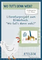 Vorschau - Unterrichtsreihen - Literaturporjekt zum Bilderbuch Wo tuts denn weh? - Deckblatt