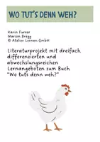 Vorschau - Unterrichtsreihen - Literaturporjekt zum Bilderbuch Wo tuts denn weh? - Seite 2
