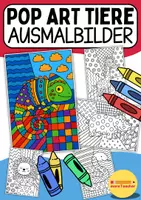 Vorschau - Mal- und Bastelvorlagen - Pop Art Ausmalbilder Tiere – Elefant, Schlange, Chamäleon & mehr | Kreative Malvorlagen für Kinder - Deckblatt
