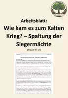 Vorschau - Arbeitsblätter - Arbeitsblatt: Wie kam es zum Kalten Krieg - Spaltung der Siegermächte - Deckblatt
