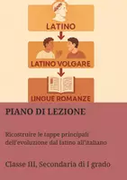 anteprima - Piani di lezione - Ricostruire le tappe principali dell’evoluzione dal latino all’italiano - Pagina di copertina