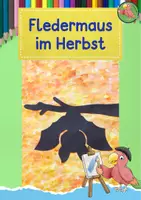 Vorschau - Mal- und Bastelvorlagen - Kunst Herbst, Fledermaus im Baum, Grundschule - Deckblatt