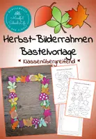Vorschau - Arbeitsblätter - Herbstblätter-Bilderrahmen basteln | Basteln im Herbst - Deckblatt