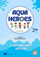 Aperçu - Jeux - Aqua Heroes - Games for Goals - Page de couverture