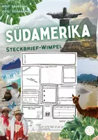 Vorschau - Arbeitsblätter - Steckbrief-Wimpel Südamerika zur Vorstellung eines Landes - Deckblatt
