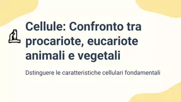 anteprima - Presentazioni / Lavagne - Distinguere le caratteristiche delle cellule eucariote animali rispetto a quelle vegetali e procariote seco - Pagina 1