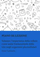 anteprima - Piani di lezione - Cellula eucariote animale: unità fondamentale della vita PL - Pagina di copertina